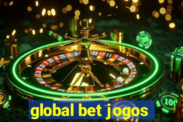 global bet jogos