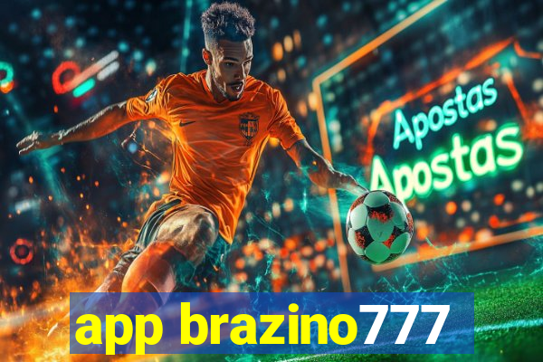 app brazino777