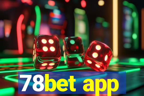 78bet app