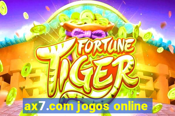 ax7.com jogos online