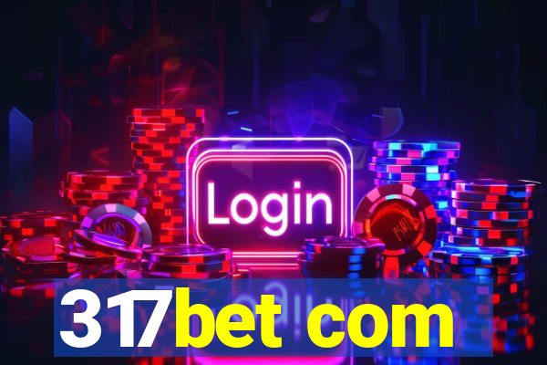 317bet com