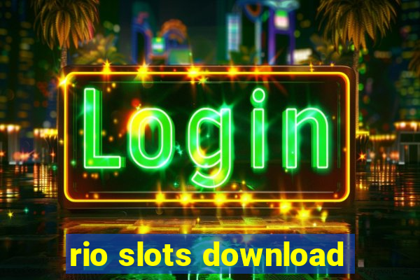 rio slots download