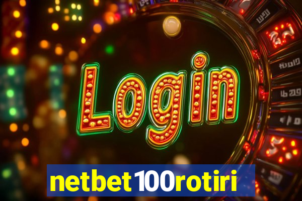 netbet100rotiri