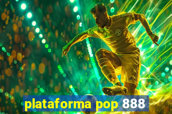 plataforma pop 888