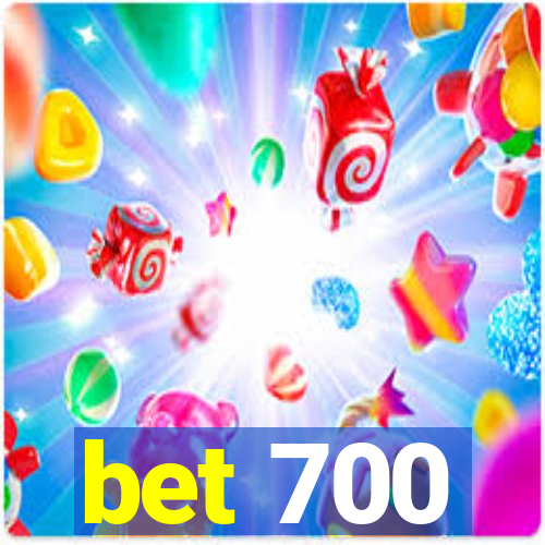 bet 700