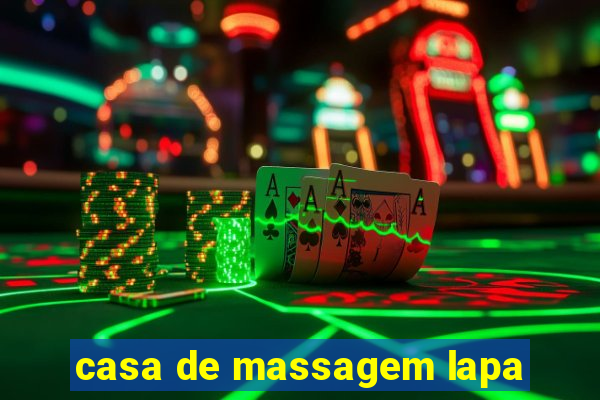 casa de massagem lapa