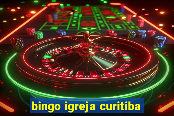 bingo igreja curitiba