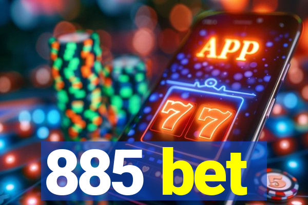 885 bet