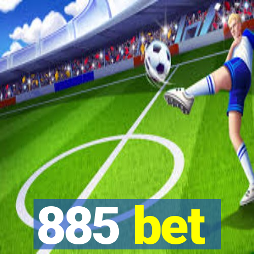 885 bet