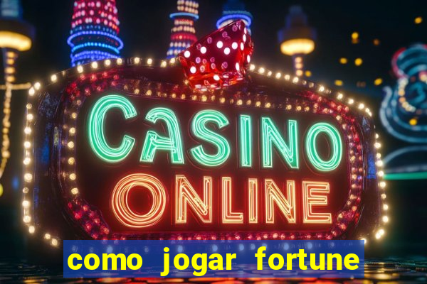 como jogar fortune tiger sem depositar