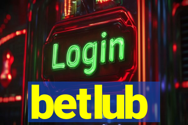 betlub