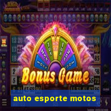 auto esporte motos