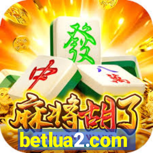 betlua2.com