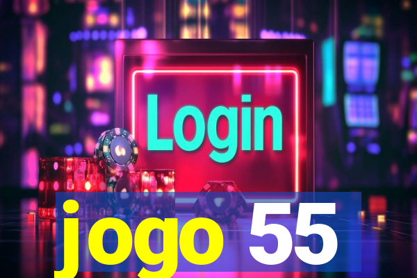 jogo 55