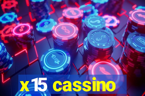 x15 cassino