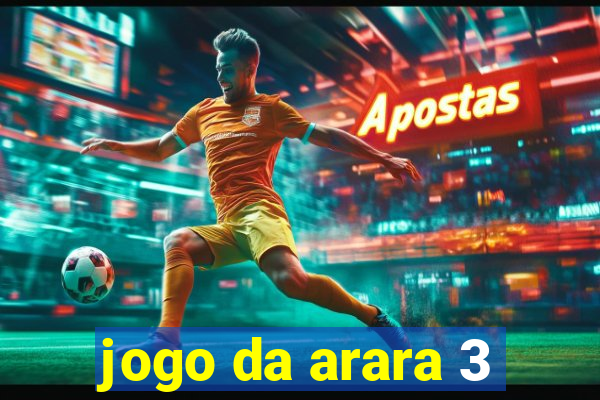 jogo da arara 3