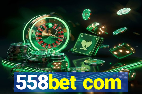 558bet com