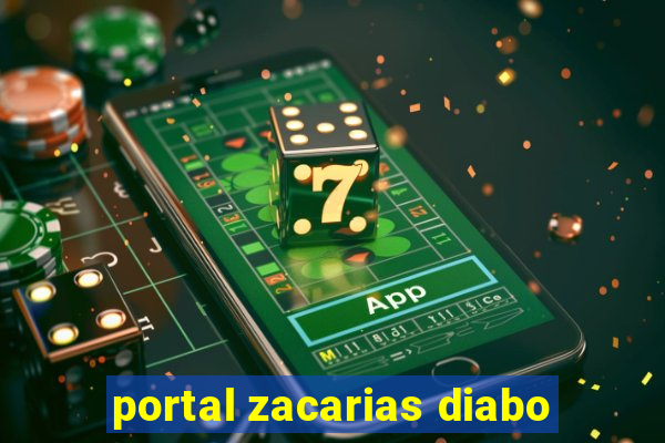 portal zacarias diabo