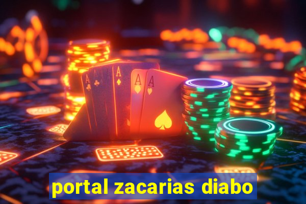 portal zacarias diabo