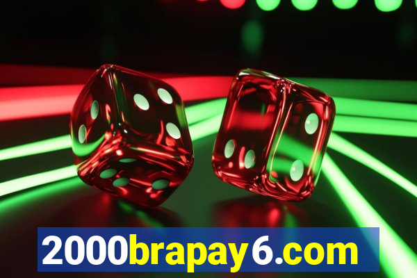 2000brapay6.com