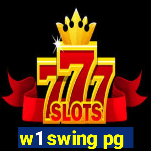 w1 swing pg