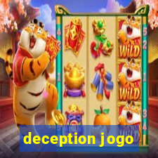 deception jogo