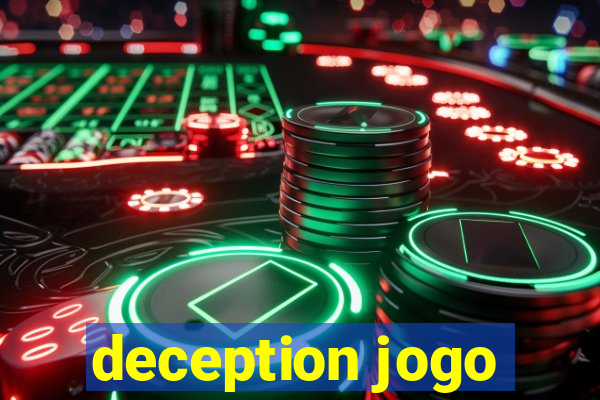 deception jogo