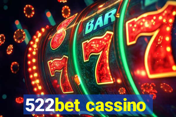 522bet cassino