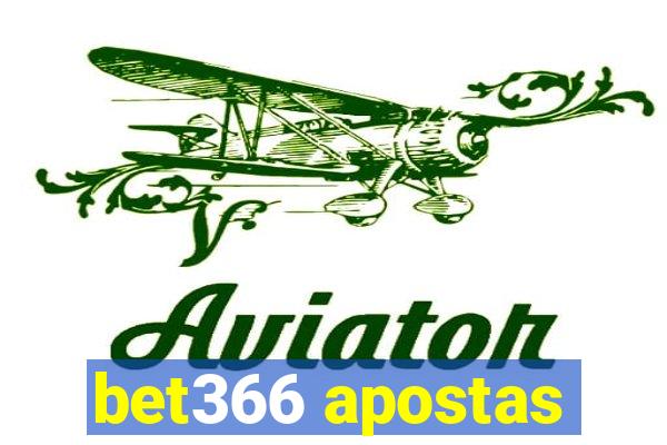 bet366 apostas