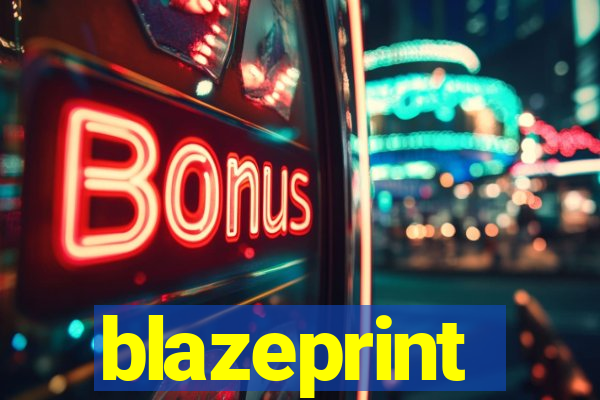 blazeprint