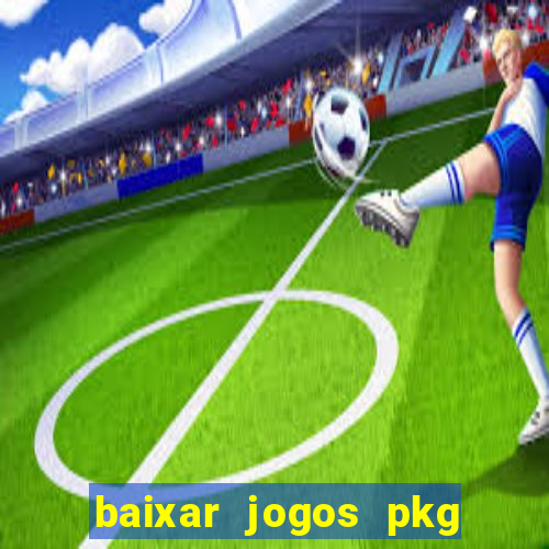 baixar jogos pkg ps3 desbloqueado