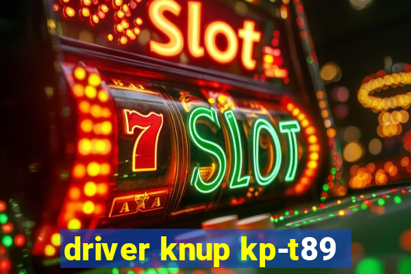 driver knup kp-t89