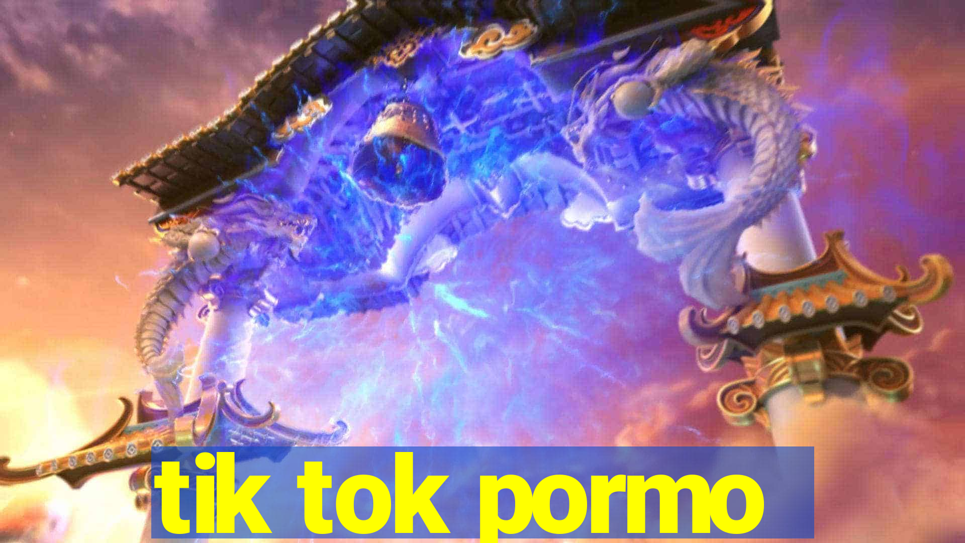 tik tok pormo