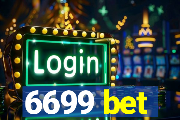 6699 bet