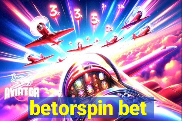 betorspin bet