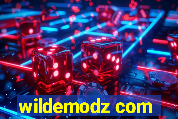 wildemodz com