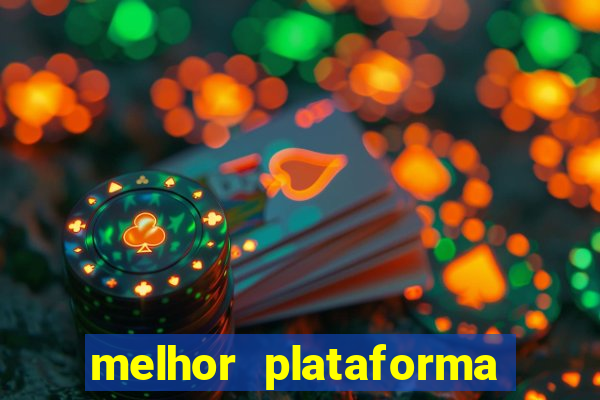 melhor plataforma para jogar