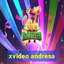 xvideo andresa