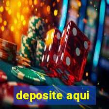 deposite aqui