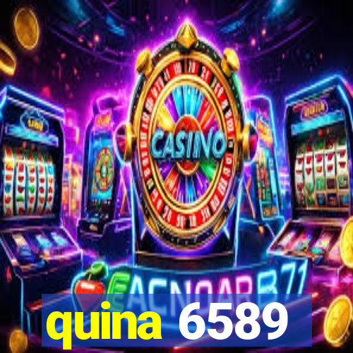 quina 6589