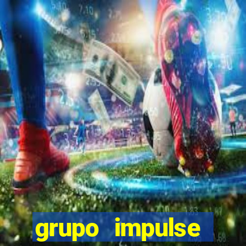 grupo impulse reclame aqui