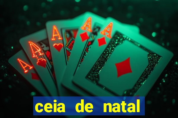 ceia de natal lista completa