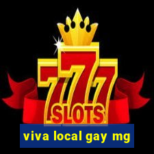 viva local gay mg