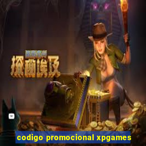 codigo promocional xpgames