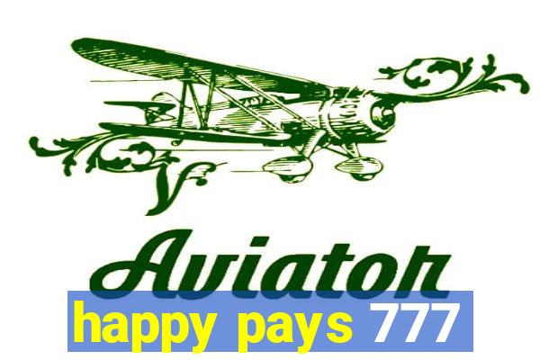 happy pays 777