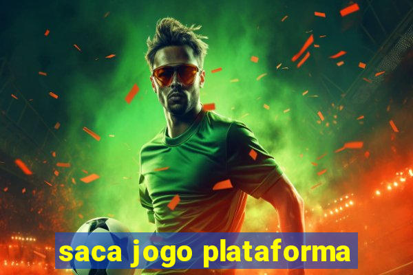 saca jogo plataforma