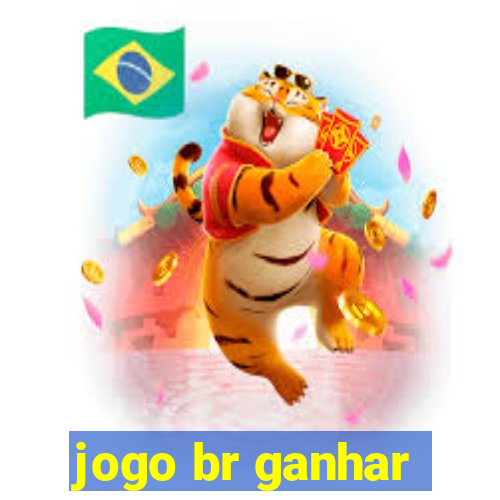 jogo br ganhar