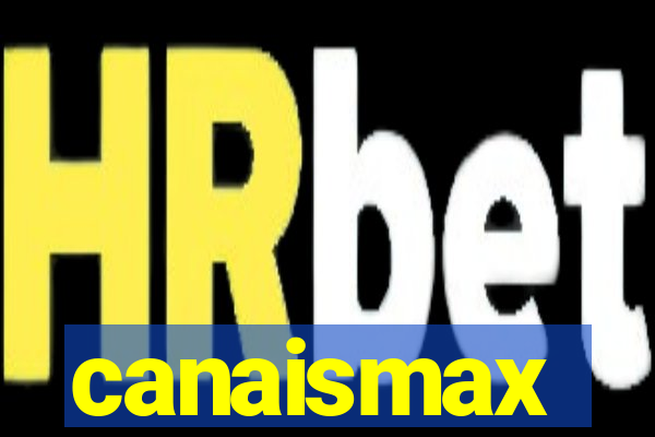 canaismax