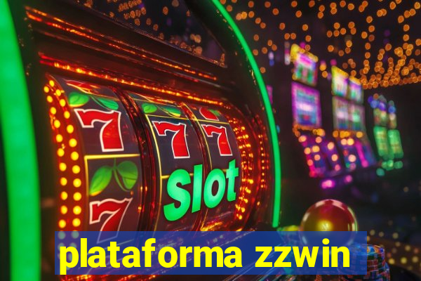 plataforma zzwin