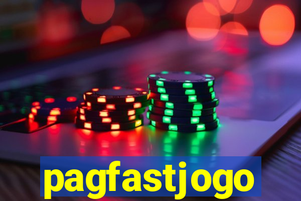 pagfastjogo